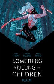 Something is Killing the Children cover