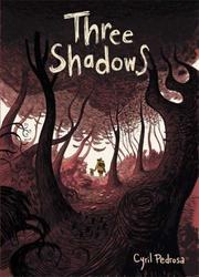 Three Shadows — Three Shadows