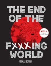 The End of the Fucking World — The End of the Fucking World