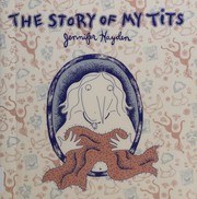 The Story of My Tits — The story of my tits