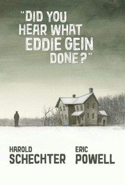 Did You Hear What Eddie Gein Done? — Did You Hear What Eddie Gein Done?