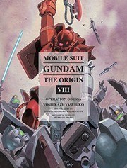 Mobile Suit Gundam: The Origin — Mobile suit Gundam, the origin