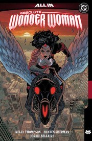 Absolute Wonder Woman — Absolute Wonder Woman