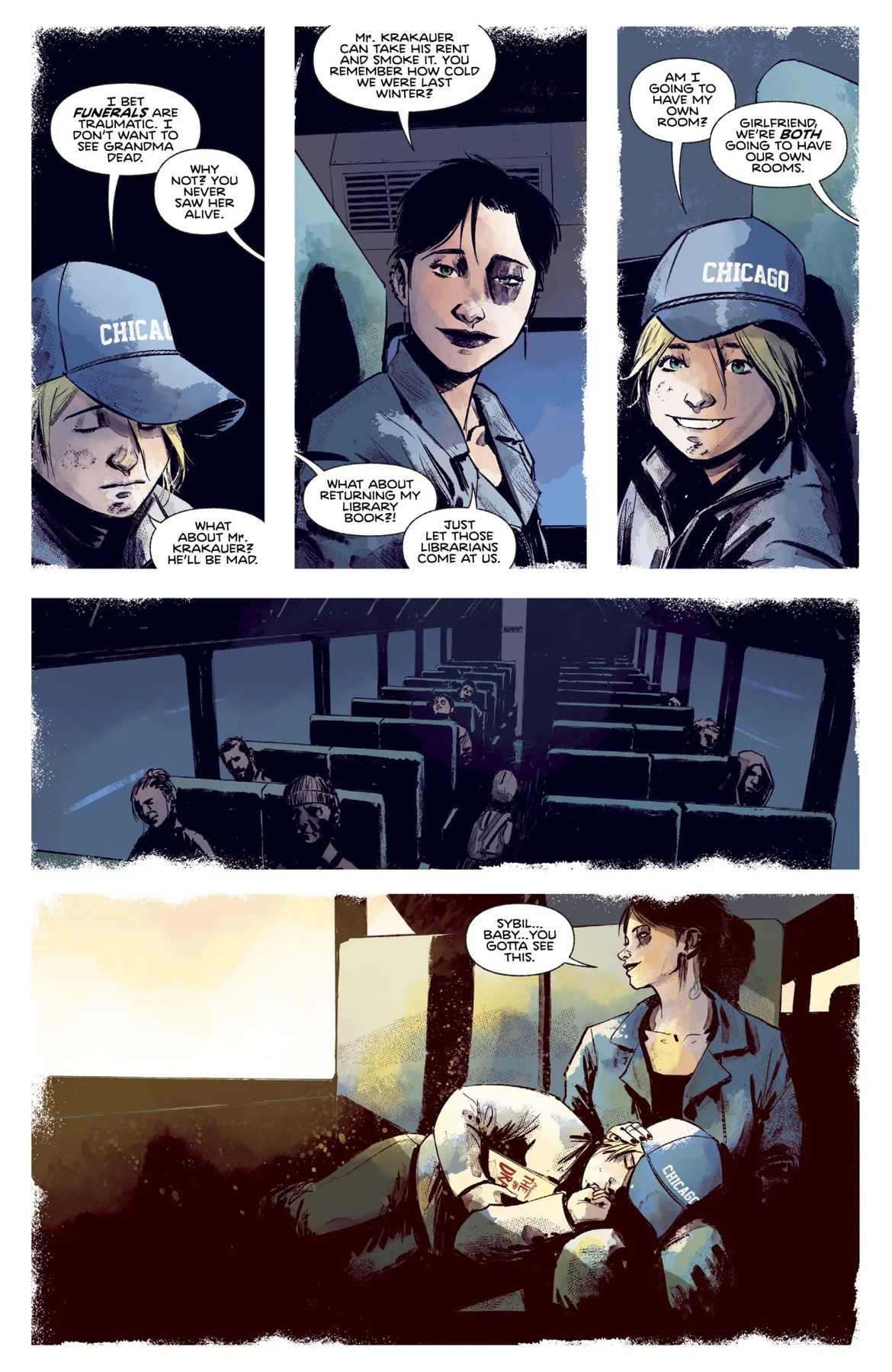 Kat and Sybil talk on a dark bus, then curl up together in their seats.